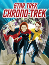 Flat front of box image for Star Trek Chrono-Trek showing Picard, Janeway, and Kirk emerging from the Guardian of Forever
