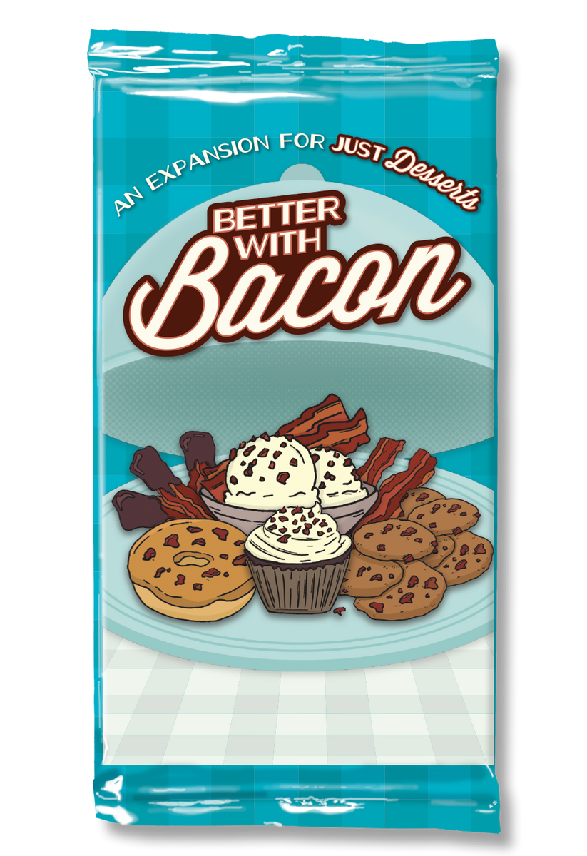 Looney Labs Just Desserts: Better With Bacon Expansion Pack - 10 Card Game Add-On For 2-5 Players