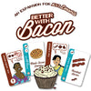 Social media image for Better With Bacon Expansion showing 4 cards, two Guests and two Desserts: Bacon and Maple Bacon Donuts