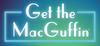 Logo for Get the MacGuffin blue and green background with white logo