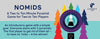 Social media image for Nomids with colorful logo and the tagline: A Two to Ten Minute Pyramid Game for Two to Ten Players