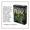 Testimonial for Cthulhu Fluxx from Al Walker saying: possibly one of the games I have had the most fun with