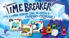 Social media image for Time Breaker showing 3 timeline tiles and photos of the meaples and clear cube