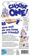 Flat back of box image for Choose One with short description and the tagline: How well do you know your friends?