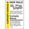 Promo card image forCuriosity Bonus with a yellow stripe, NEW RULE header, and illustration saying: Now we al get to Draw!