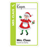 Promo card image for Mrs. Claus with a green stripe, KEEPER header, and an illustration of Mrs. Claus